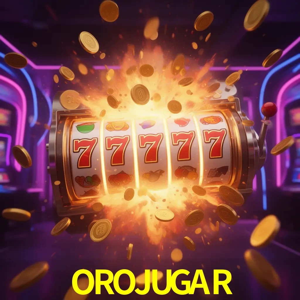 OROJUGAR mobile gaming
